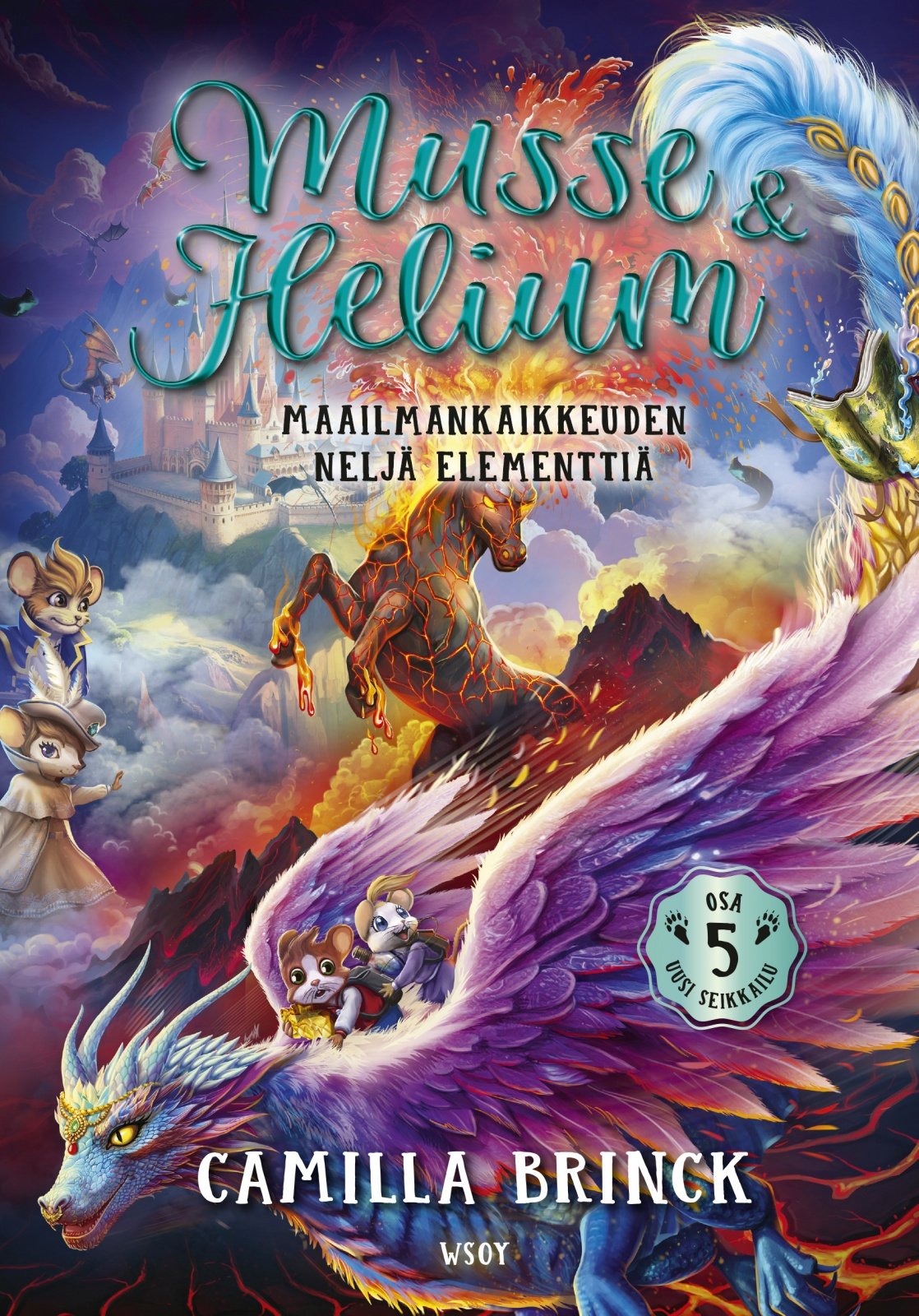 Musse ja Helium Uusi seikkailu 5 : Maailmankaikkeuden neljä elementtiä Musse ja Helium Uusi seikkailu 5 : Maailmankaikkeuden neljä elementtiä Suomen vanhin kirjakauppa - Vuodesta 1899