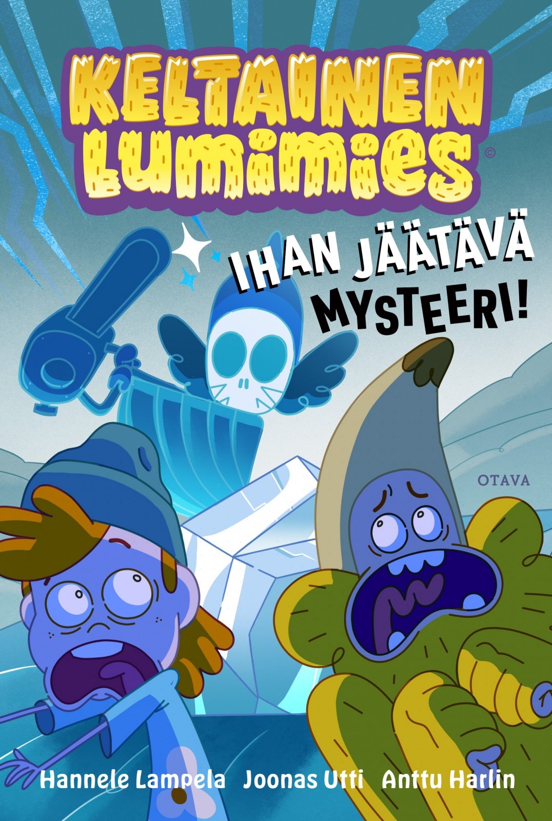 Keltainen lumimies – ihan jäätävä mysteeri! Keltainen lumimies – ihan jäätävä mysteeri! Suomen vanhin kirjakauppa - Vuodesta 1899