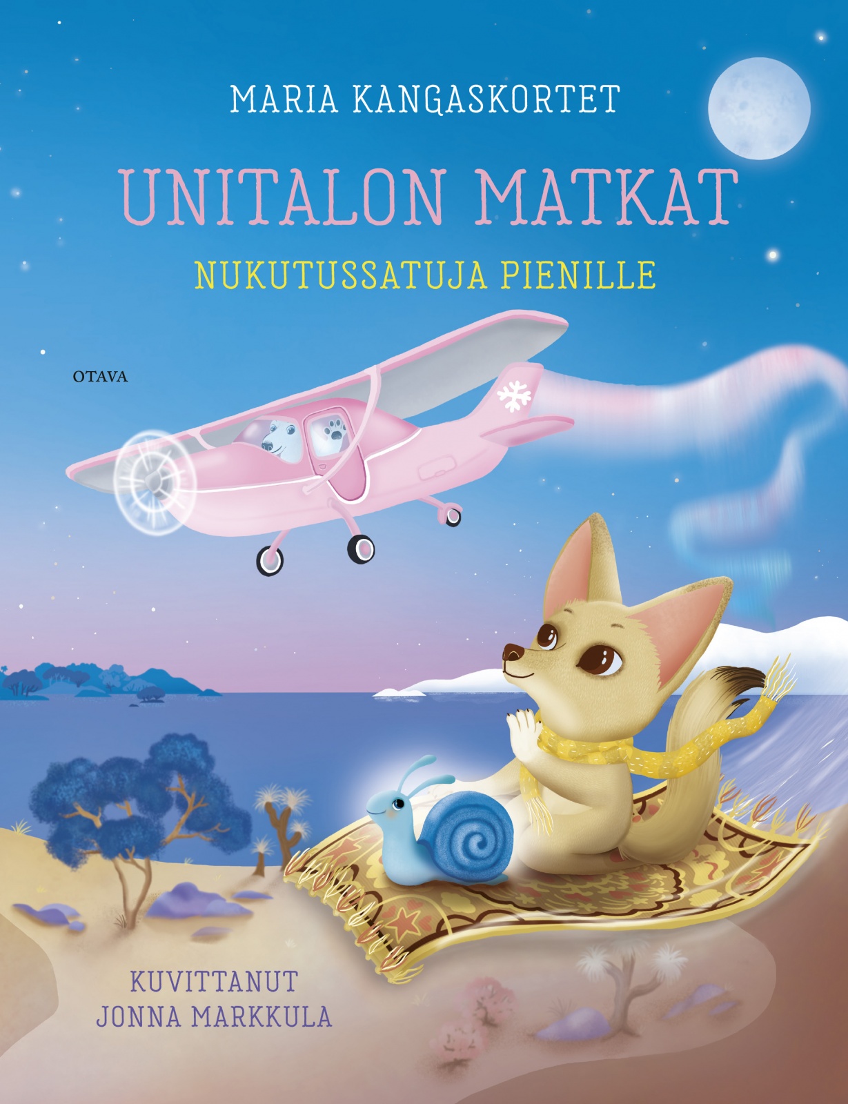 Unitalon matkat : Nukutussatuja pienille Unitalon matkat : Nukutussatuja pienille Suomen vanhin kirjakauppa - Vuodesta 1899