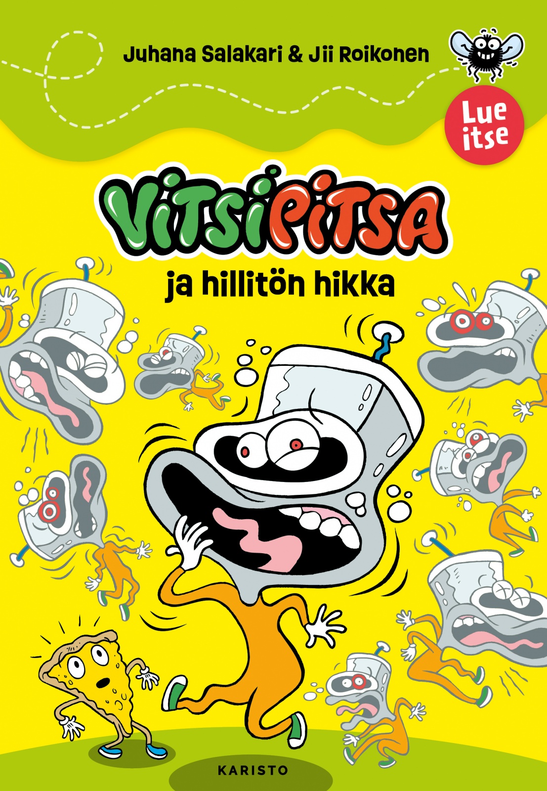 Vitsipitsa ja hillitön hikka Vitsipitsa ja hillitön hikka Suomen vanhin kirjakauppa - Vuodesta 1899