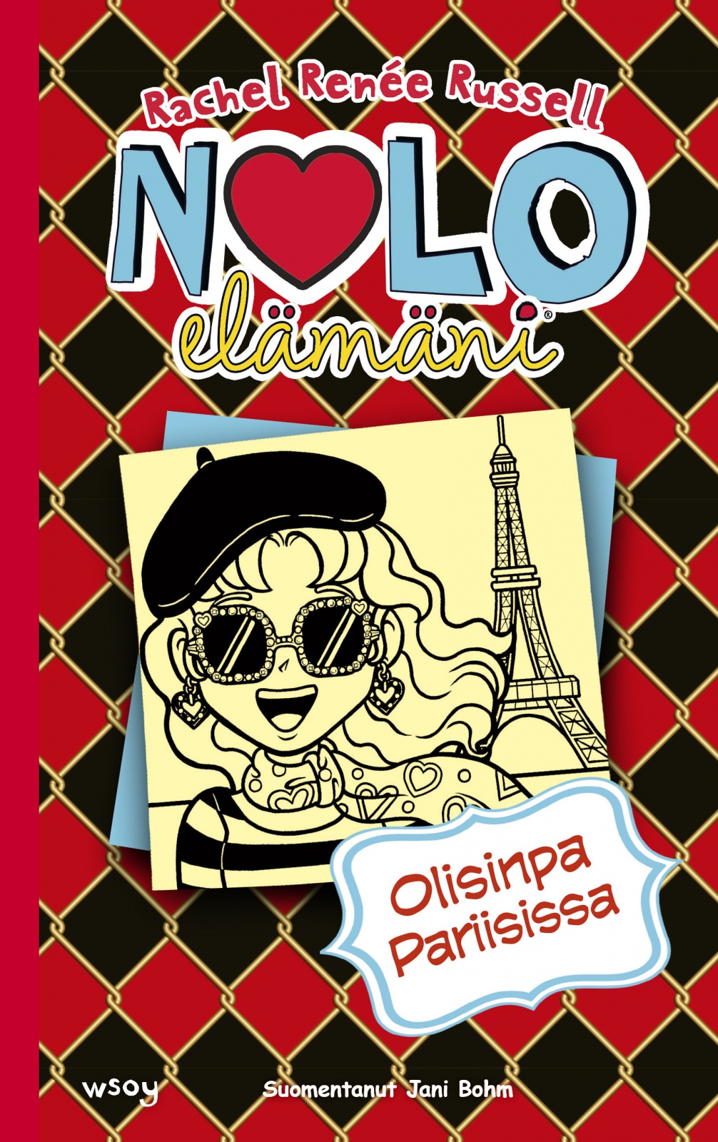 Nolo elämäni 15: Olisinpa Pariisissa Nolo elämäni 15: Olisinpa Pariisissa Suomen vanhin kirjakauppa - Vuodesta 1899