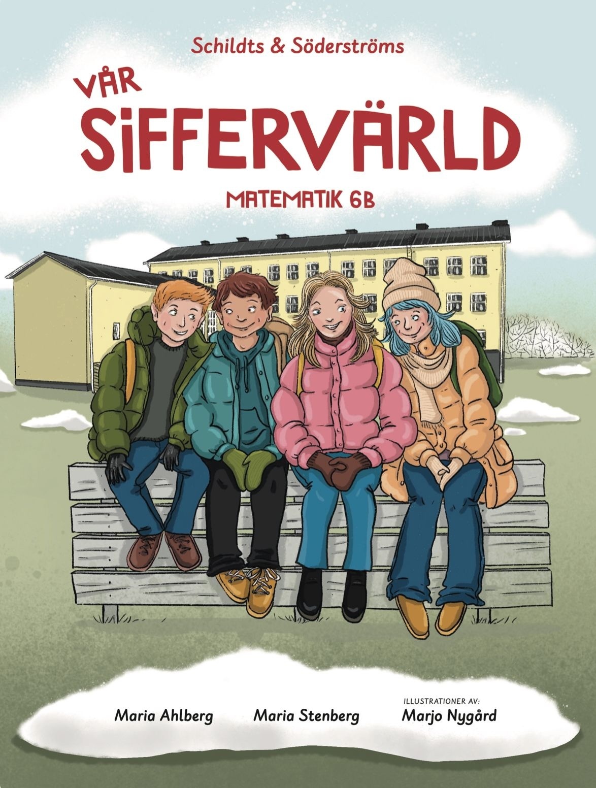 Vår siffervärld 6B Vår siffervärld 6B Suomen vanhin kirjakauppa - Vuodesta 1899