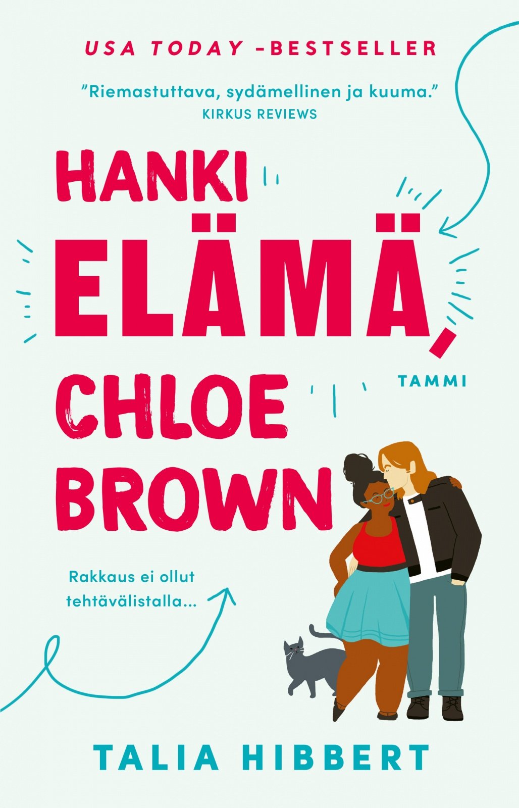 Hanki elämä, Chloe Brown Hanki elämä, Chloe Brown Suomen vanhin kirjakauppa - Vuodesta 1899
