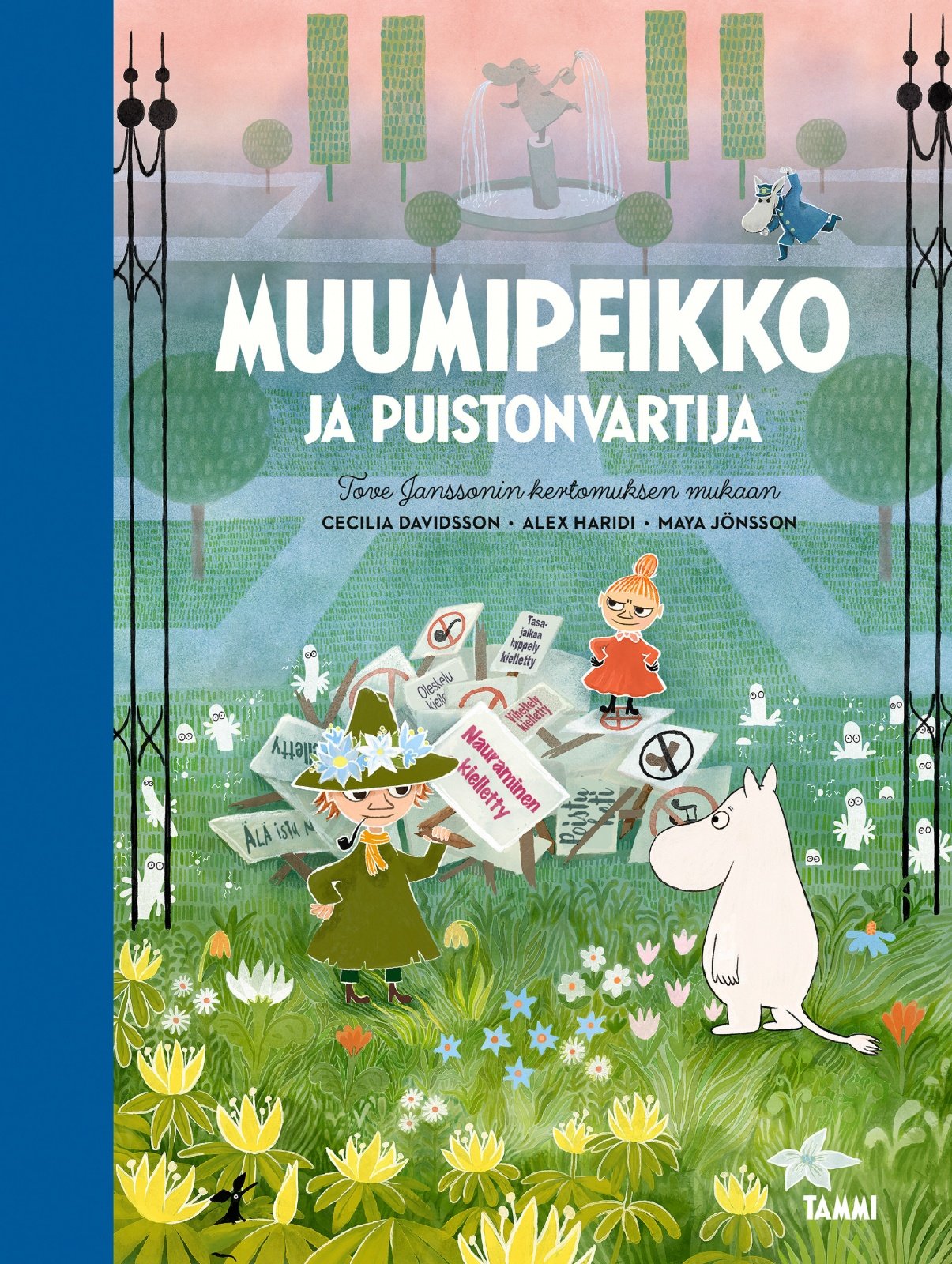 Muumipeikko ja Puistonvartija Muumipeikko ja Puistonvartija Suomen vanhin kirjakauppa - Vuodesta 1899