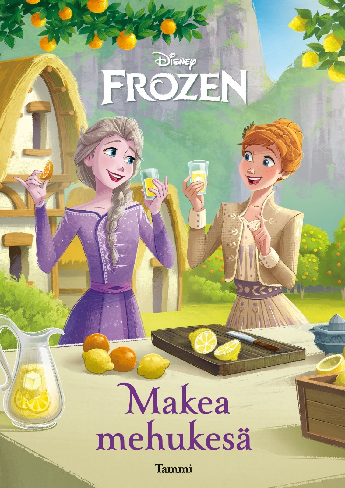 Disney. Frozen. Makea mehukesä Disney. Frozen. Makea mehukesä Suomen vanhin kirjakauppa - Vuodesta 1899