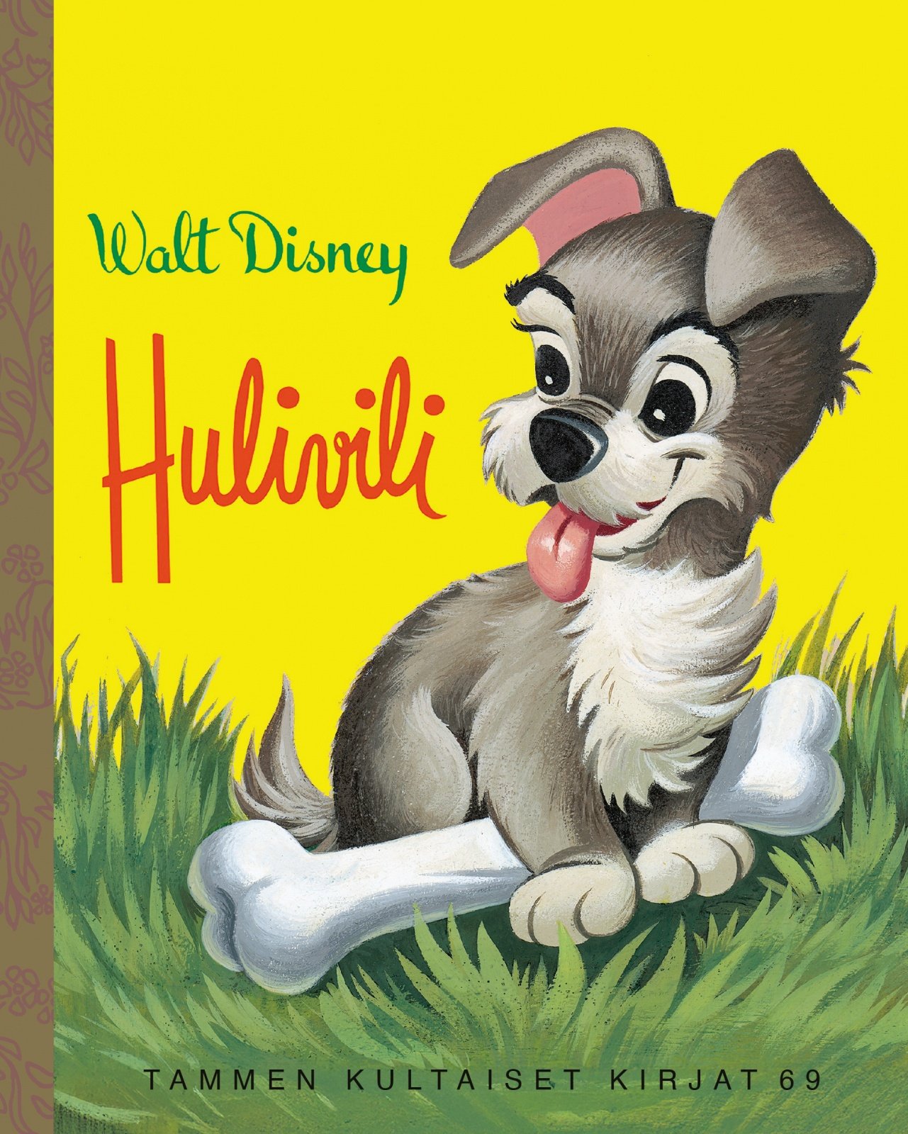 Disney. Hulivili. TKK 69 Disney. Hulivili. TKK 69 Suomen vanhin kirjakauppa - Vuodesta 1899