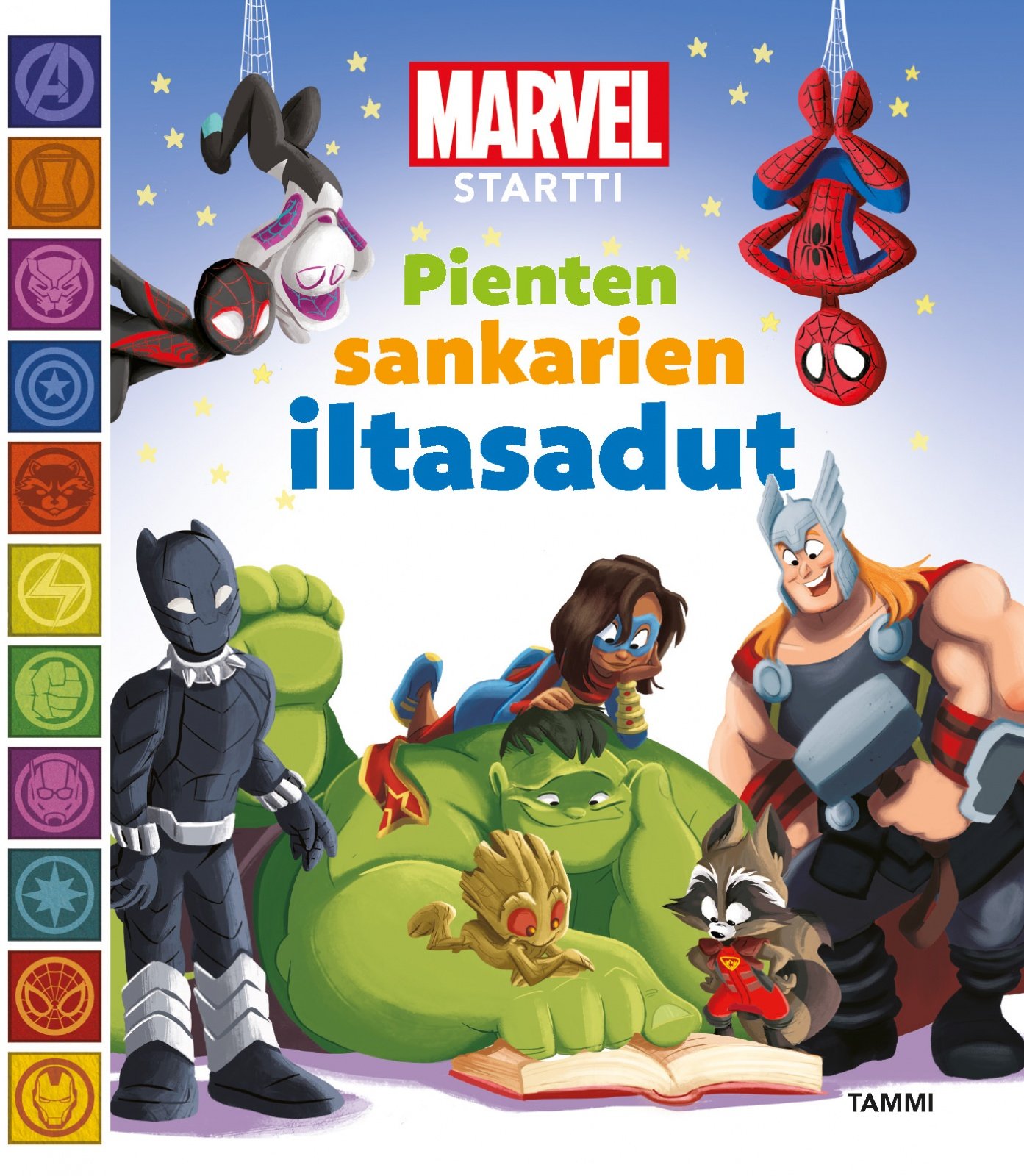 Marvel Startti. Pienten sankarien iltasadut Marvel Startti. Pienten sankarien iltasadut Suomen vanhin kirjakauppa - Vuodesta 1899
