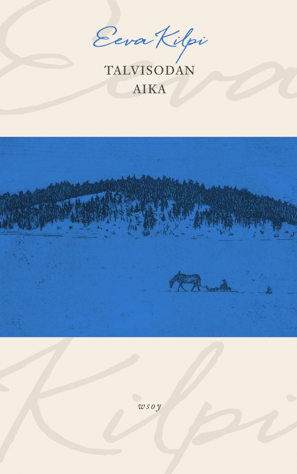 Talvisodan aika : Lapsuusmuistelma Talvisodan aika : Lapsuusmuistelma Suomen vanhin kirjakauppa - Vuodesta 1899