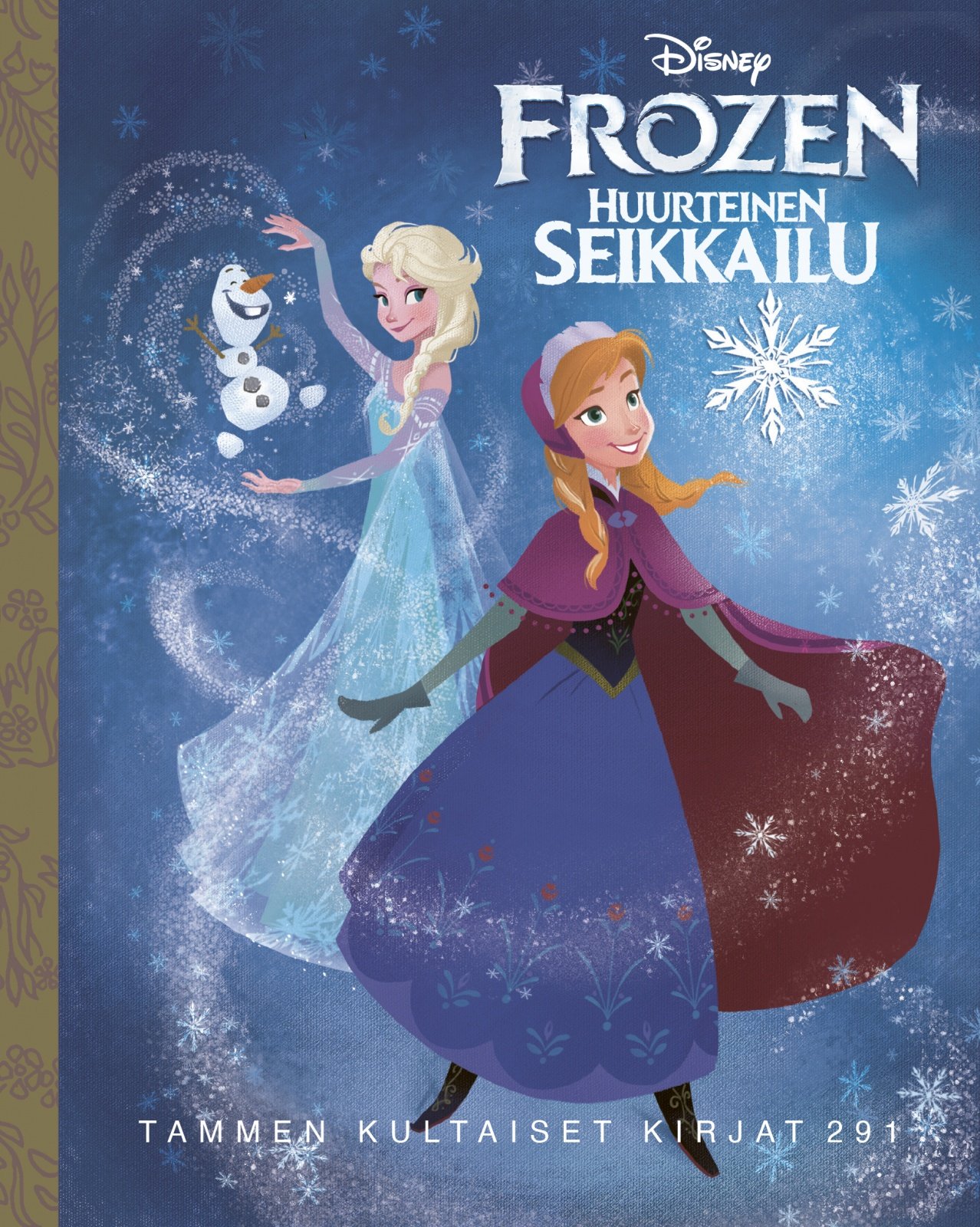 Disney. Frozen : huurteinen seikkailu Suomen vanhin kirjakauppa - Vuodesta 1899