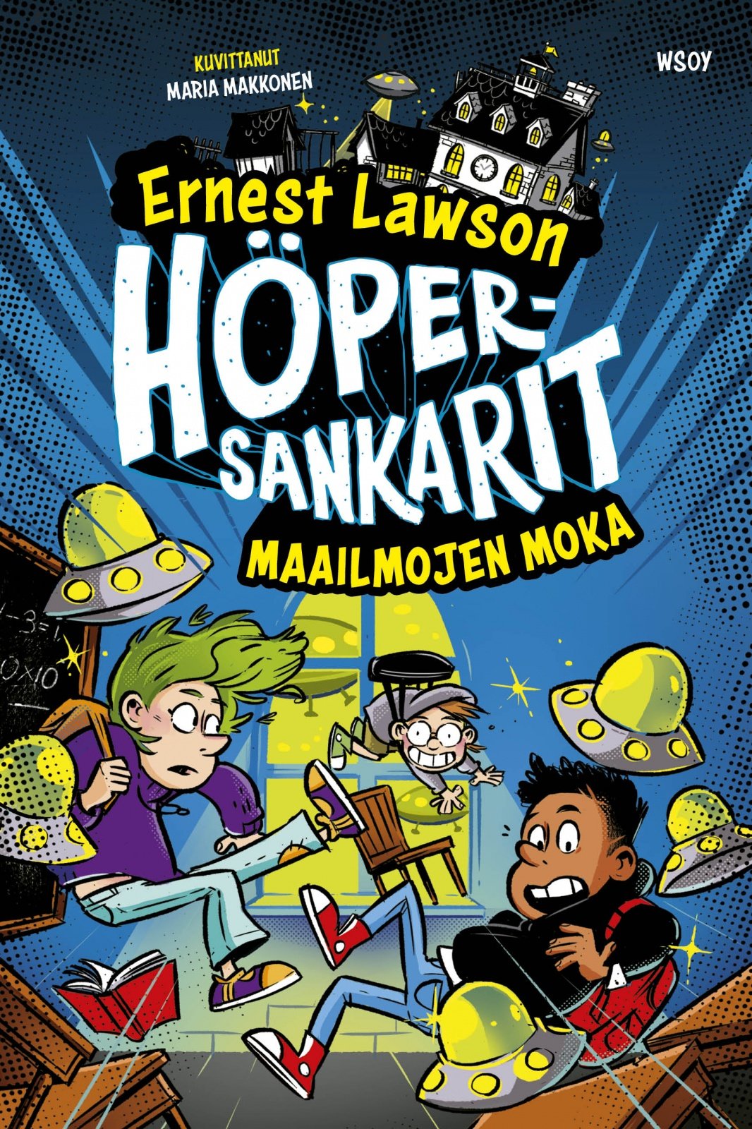 Höpersankarit 5 : Maailmojen moka Höpersankarit 5 : Maailmojen moka Suomen vanhin kirjakauppa - Vuodesta 1899