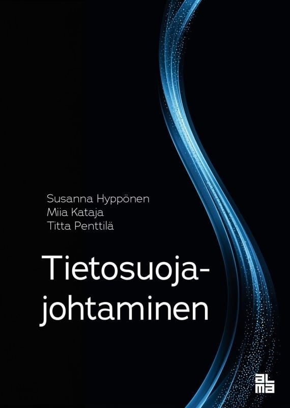 Tietosuojajohtaminen Tietosuojajohtaminen Suomen vanhin kirjakauppa - Vuodesta 1899