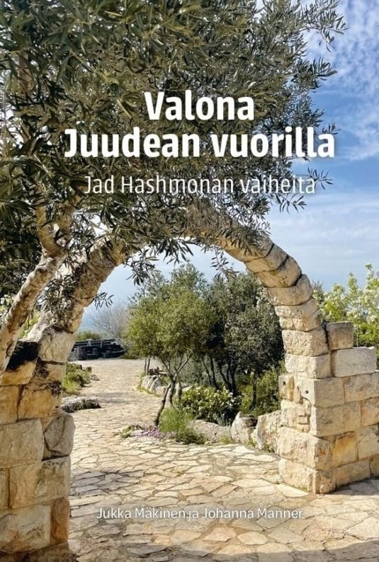 Valona Juudean vuorilla (pehmeäkantinen) : Jad Hashmonan vaiheita Valona Juudean vuorilla (pehmeäkantinen) : Jad Hashmonan vaiheita Suomen vanhin kirjakauppa - Vuodesta 1899