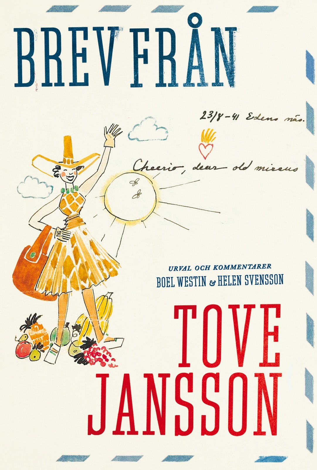 Brev från Tove Jansson (pocket) Brev från Tove Jansson (pocket) Suomen vanhin kirjakauppa - Vuodesta 1899