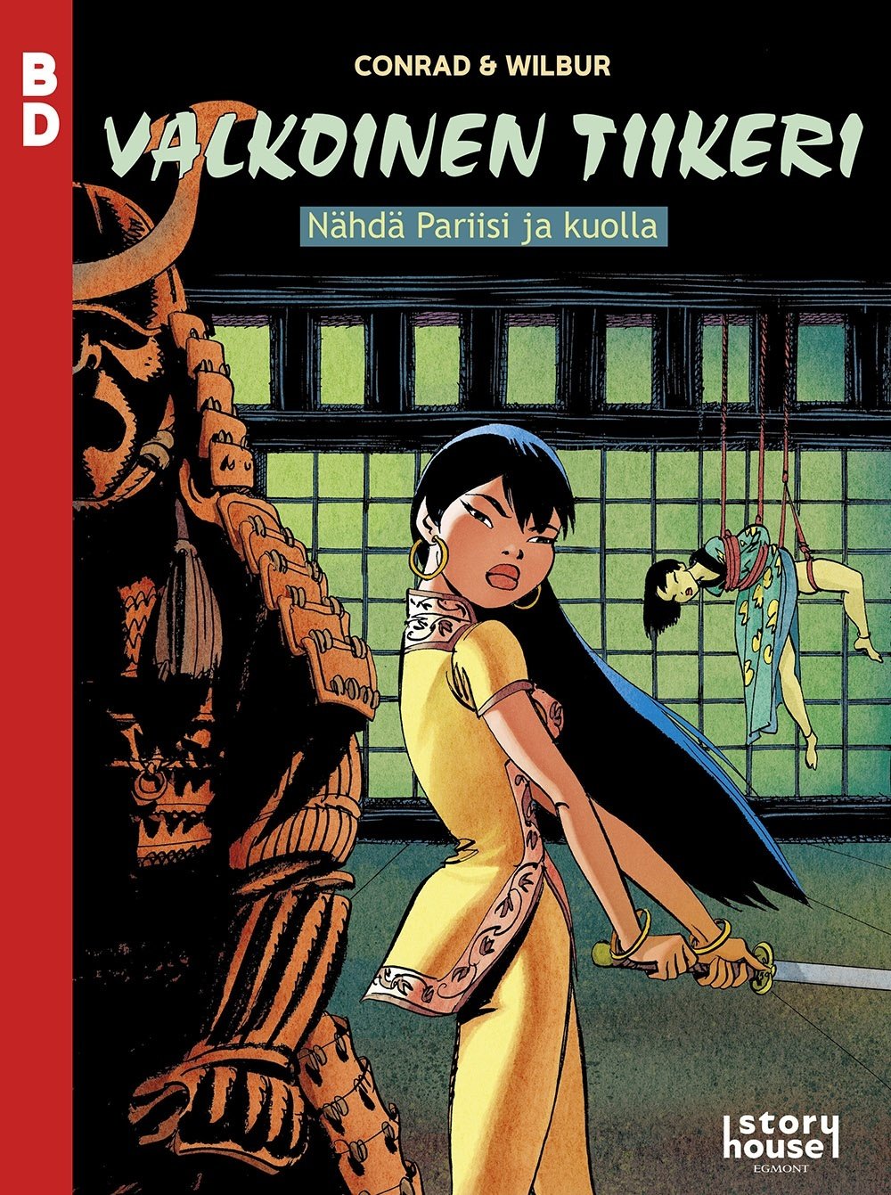 BD 39 Valkoinen Tiikeri – Nähdä Pariisi ja kuolla BD 39 Valkoinen Tiikeri – Nähdä Pariisi ja kuolla Suomen vanhin kirjakauppa - Vuodesta 1899