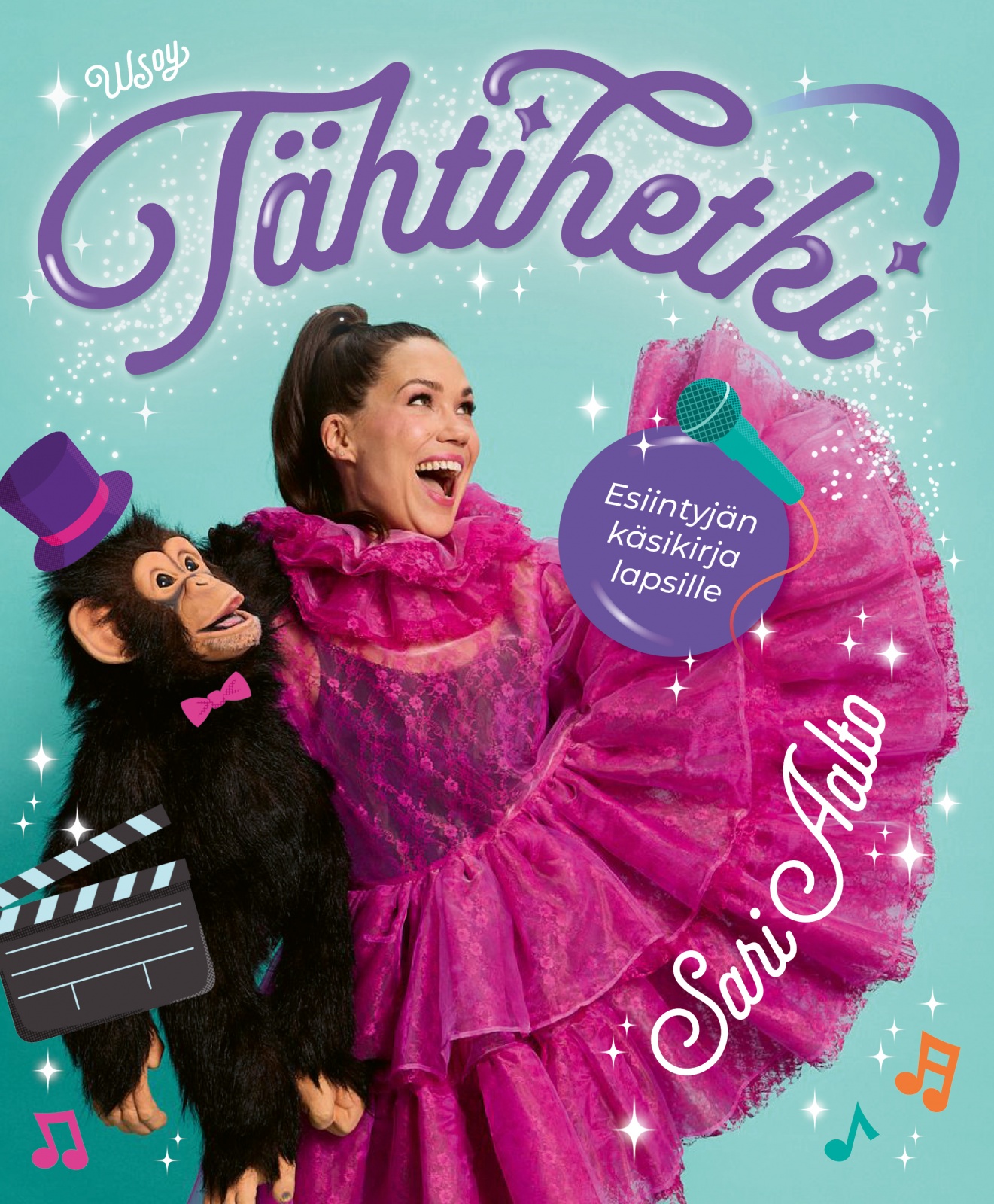 Tähtihetki : esiintyjän käsikirja lapsille Tähtihetki : esiintyjän käsikirja lapsille Suomen vanhin kirjakauppa - Vuodesta 1899