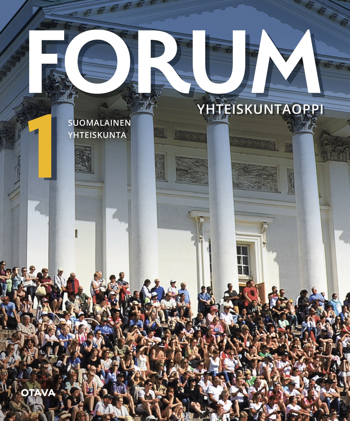 Forum Yhteiskuntaoppi 1 (LOPS21) : YH1 Suomalainen yhteiskunta Forum Yhteiskuntaoppi 1 (LOPS21) : YH1 Suomalainen yhteiskunta Suomen vanhin kirjakauppa - Vuodesta 1899