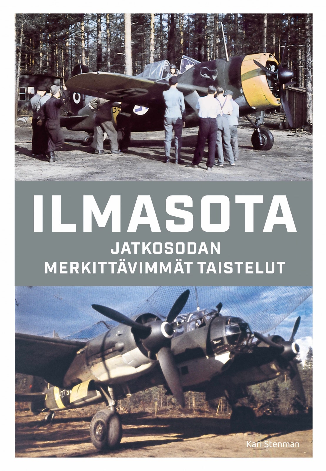 Ilmasota – Jatkosodan merkittävimmät taistelut Suomen vanhin kirjakauppa - Vuodesta 1899