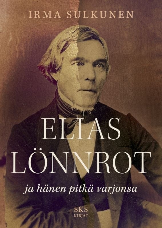 Elias Lönnrot ja hänen pitkä varjonsa Suomen vanhin kirjakauppa - Vuodesta 1899