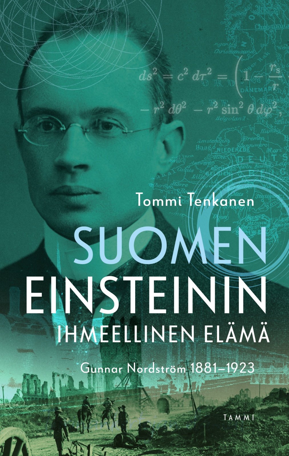 Suomen Einsteinin ihmeellinen elämä : Gunnar Nordström 1881–1923 Suomen vanhin kirjakauppa - Vuodesta 1899