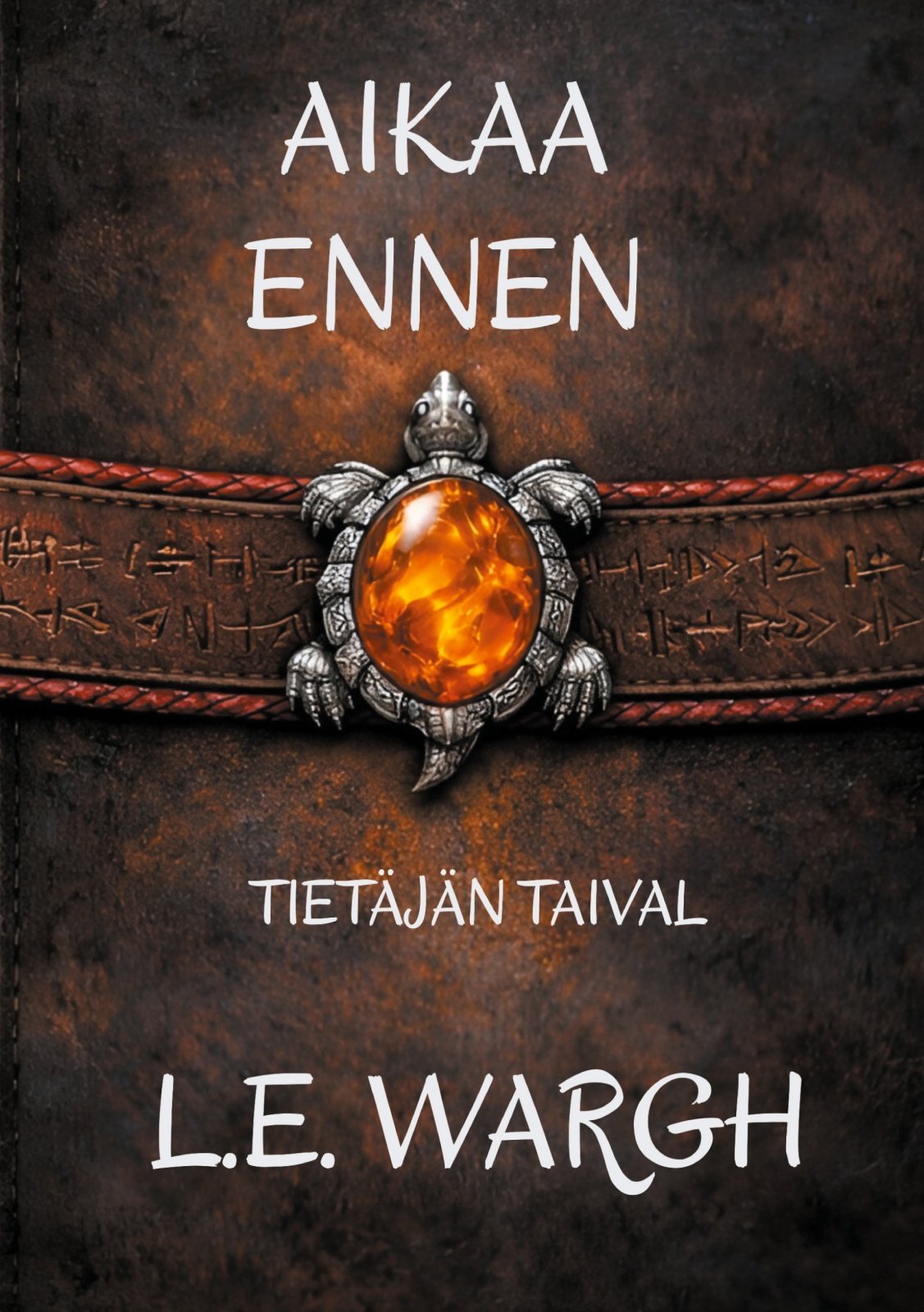 Tietäjän taival : aikaa ennen, trilogian 1 osa Suomen vanhin kirjakauppa - Vuodesta 1899