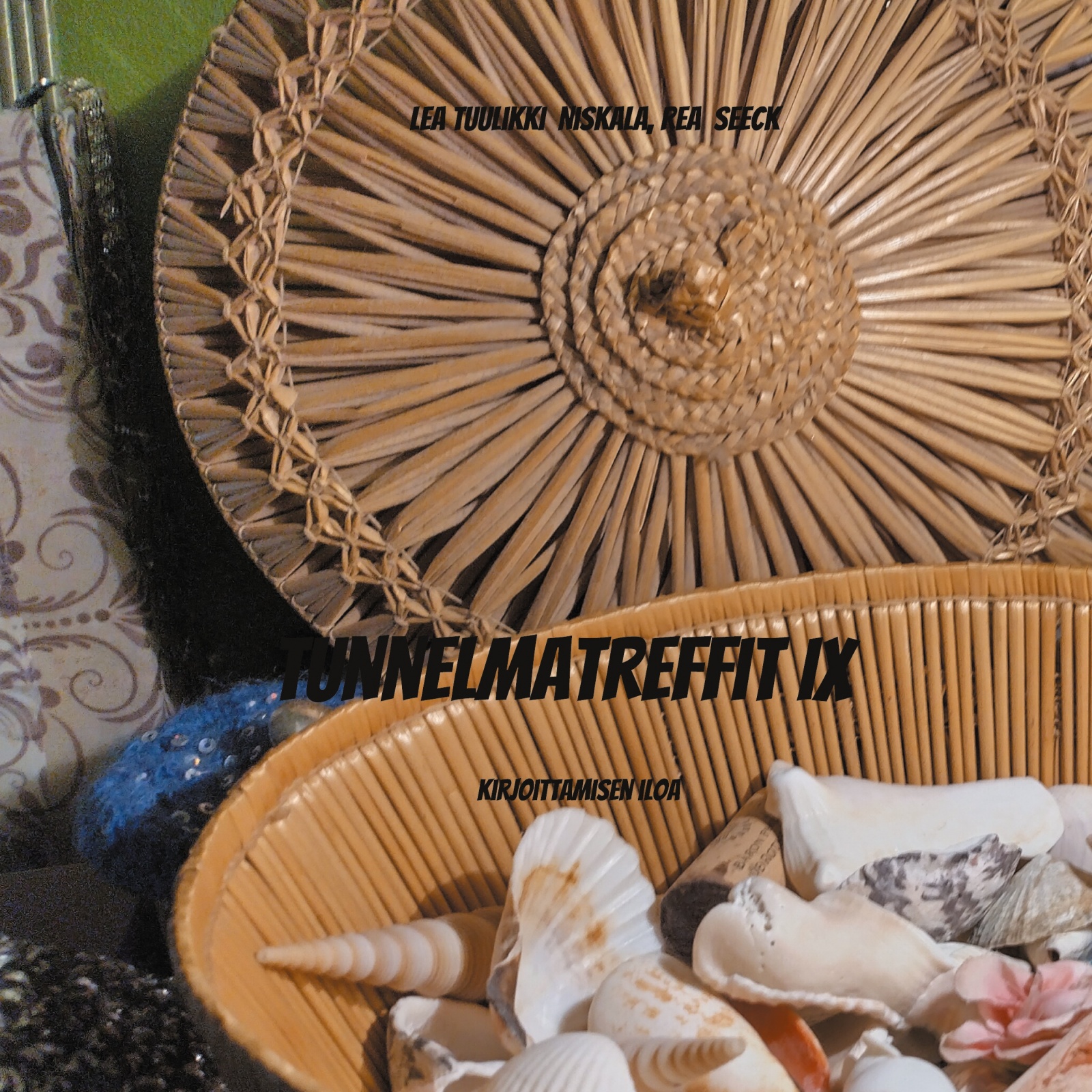 Tunnelmatreffit IX : kirjoittamisen iloa Suomen vanhin kirjakauppa - Vuodesta 1899