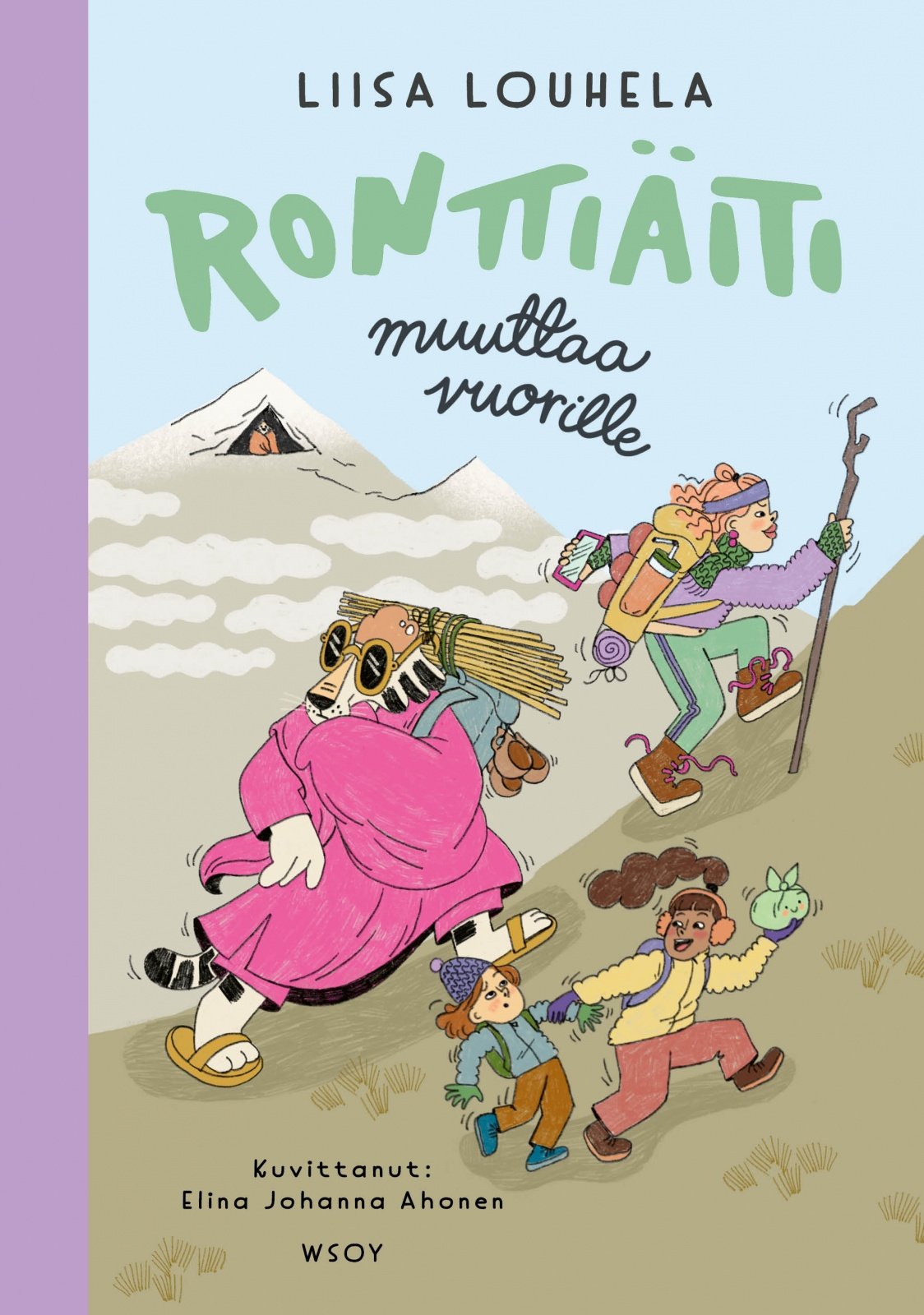 Ronttiäiti muuttaa vuorille Ronttiäiti muuttaa vuorille Suomen vanhin kirjakauppa - Vuodesta 1899