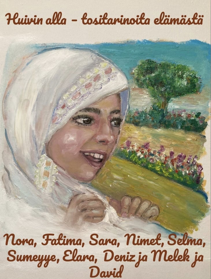 Huivin alla : tositarinoita elämästä Huivin alla : tositarinoita elämästä Suomen vanhin kirjakauppa - Vuodesta 1899