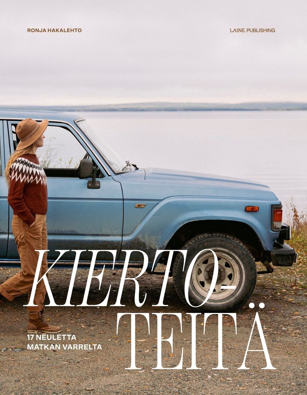 Kiertoteitä – 17 neuletta matkan varrelta Kiertoteitä – 17 neuletta matkan varrelta Suomen vanhin kirjakauppa - Vuodesta 1899