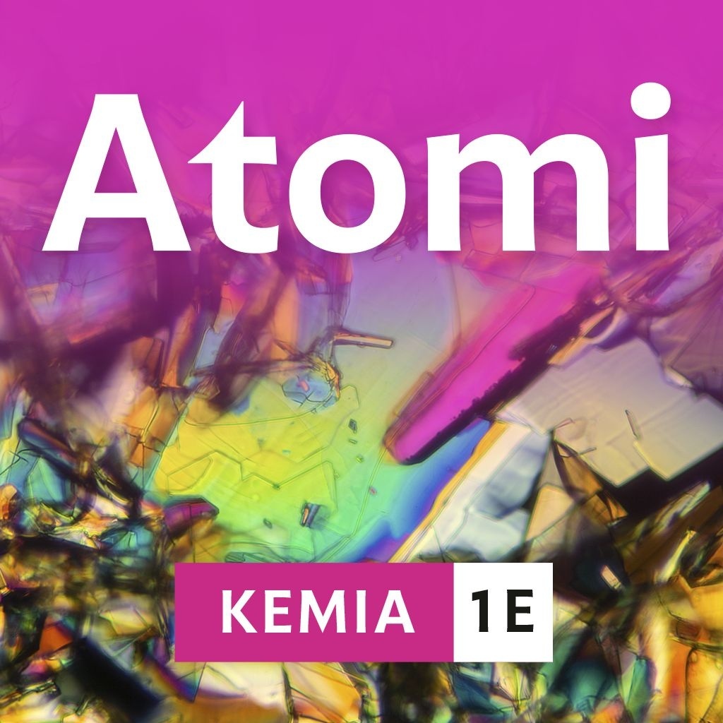 Atomi Kemia 1 E Atomi Kemia 1 E Suomen vanhin kirjakauppa - Vuodesta 1899