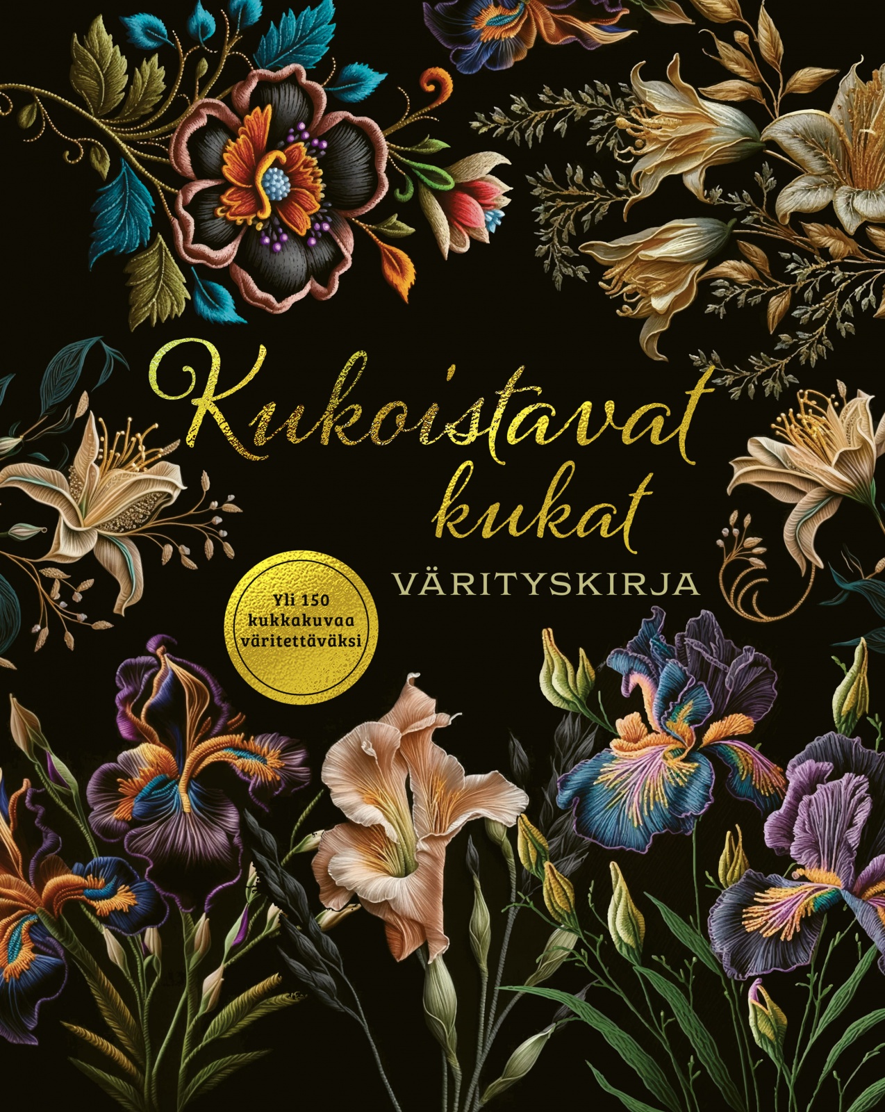 Kukoistavat kukat (täytettävä kirja) : Värityskirja Kukoistavat kukat (täytettävä kirja) : Värityskirja Suomen vanhin kirjakauppa - Vuodesta 1899