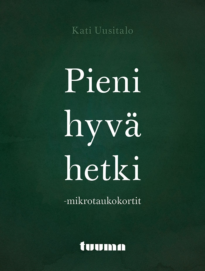 Pieni hyvä hetki -mikrotaukokortit (32 korttia) Suomen vanhin kirjakauppa - Vuodesta 1899