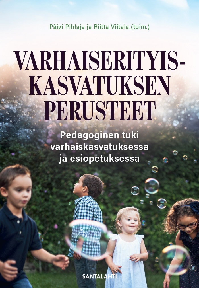 Varhaiserityiskasvatuksen perusteet : Pedagoginen tuki varhaiskasvatuksessa ja esiopetuksessa Suomen vanhin kirjakauppa - Vuodesta 1899