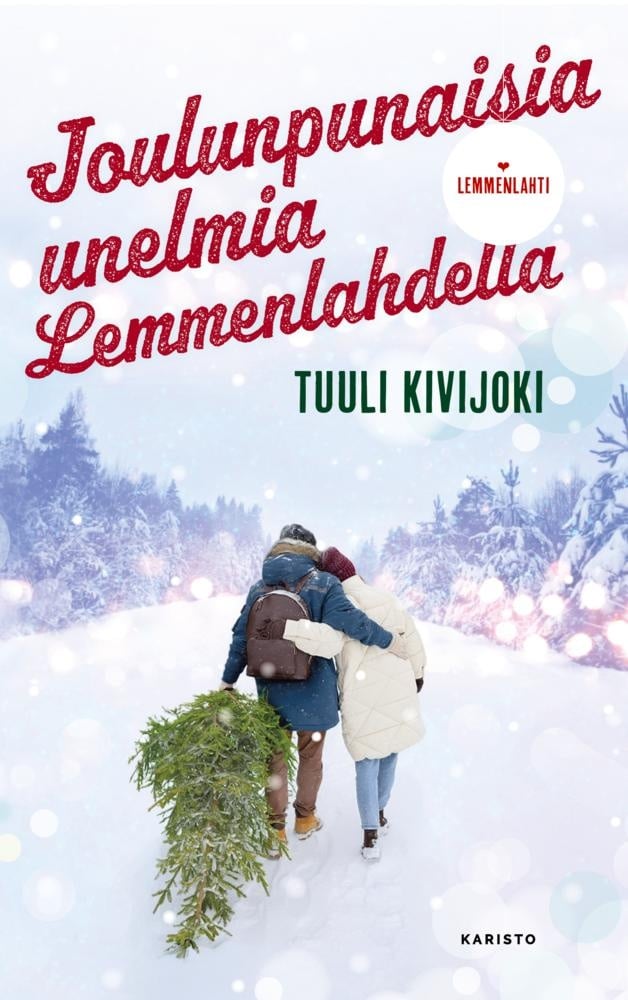 Joulunpunaisia unelmia Lemmenlahdella Joulunpunaisia unelmia Lemmenlahdella Suomen vanhin kirjakauppa - Vuodesta 1899