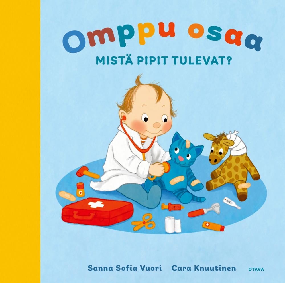 Omppu osaa. Mistä pipit tulevat? Omppu osaa. Mistä pipit tulevat? Suomen vanhin kirjakauppa - Vuodesta 1899