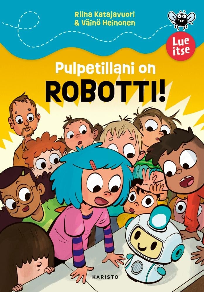 Pulpetillani on robotti! Pulpetillani on robotti! Suomen vanhin kirjakauppa - Vuodesta 1899