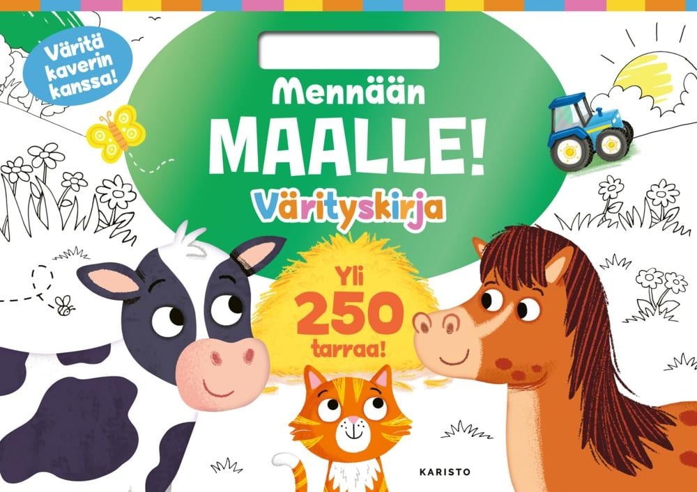 Mennään maalle! Värityskirja : Väritä kaverin kanssa! Mennään maalle! Värityskirja : Väritä kaverin kanssa! Suomen vanhin kirjakauppa - Vuodesta 1899