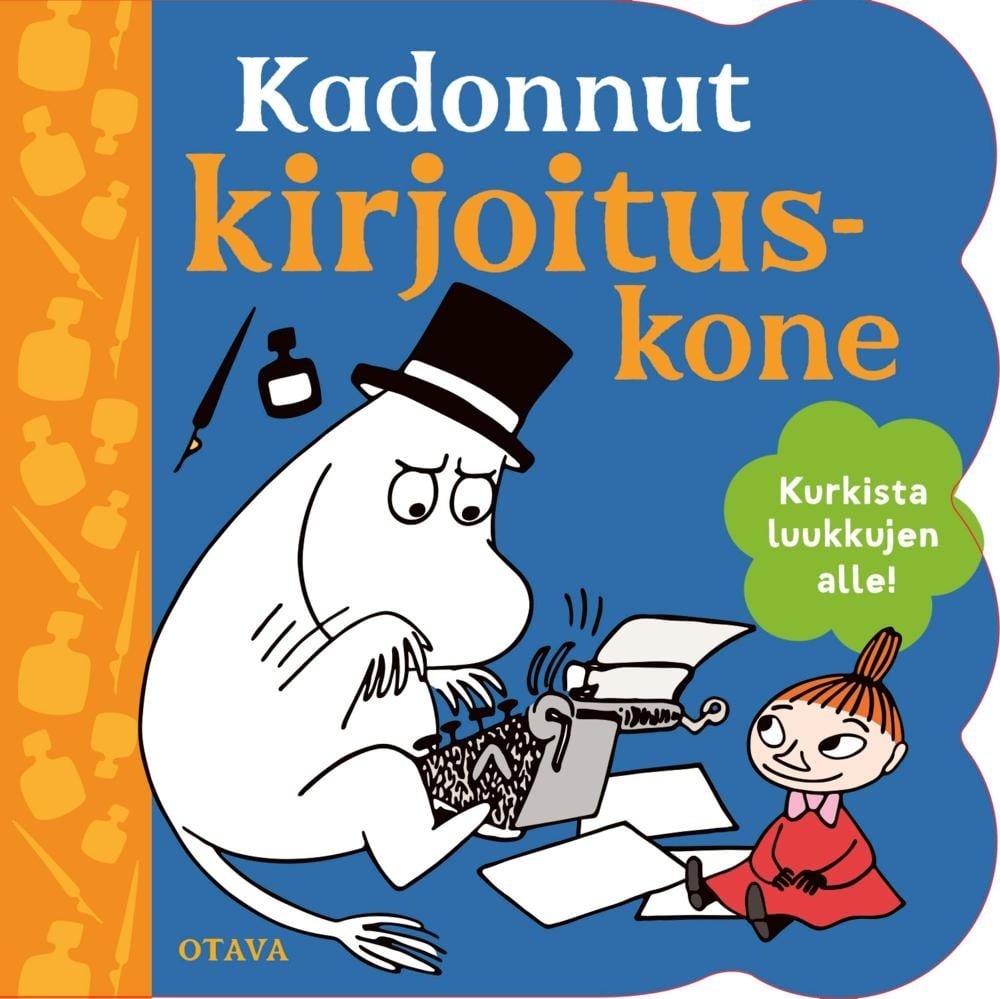 Muumi. Kadonnut kirjoituskone : Kurkista luukkujen alle! Muumi. Kadonnut kirjoituskone : Kurkista luukkujen alle! Suomen vanhin kirjakauppa - Vuodesta 1899