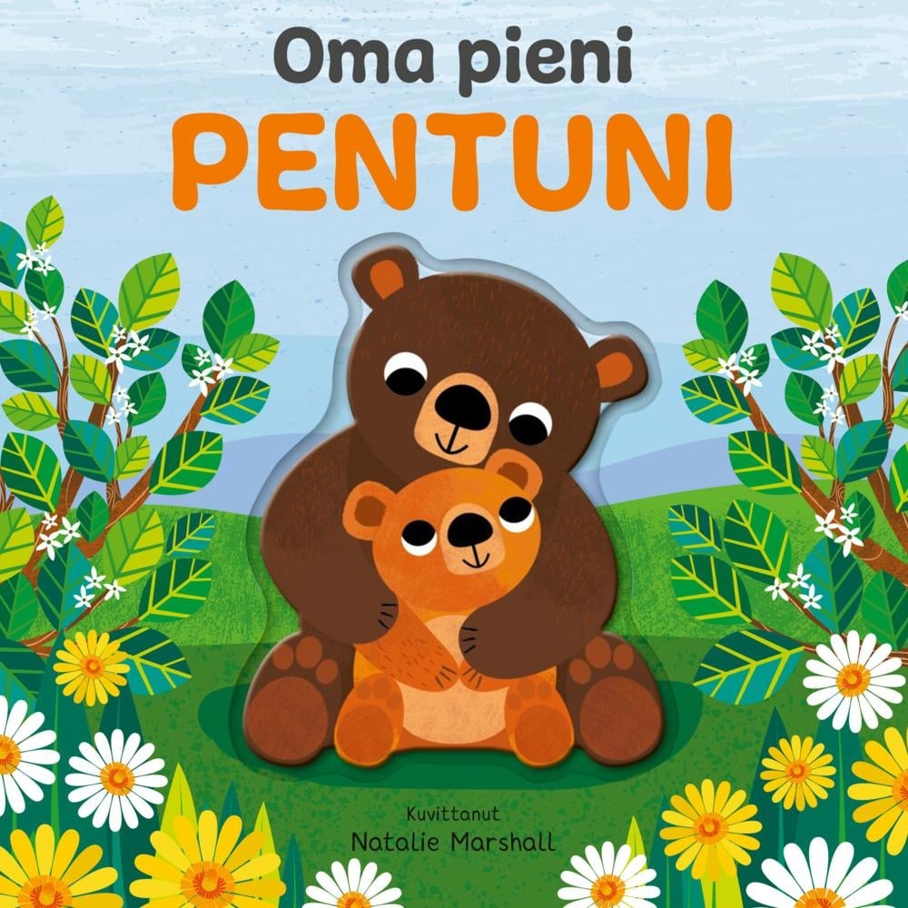 Oma pieni pentuni Oma pieni pentuni Suomen vanhin kirjakauppa - Vuodesta 1899