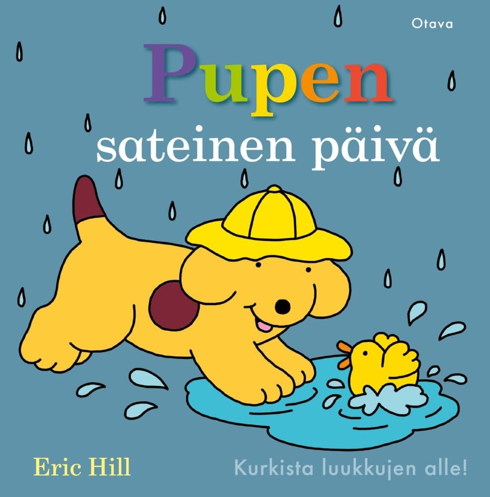 Pupen sateinen päivä : Kurkista luukkujen alle Pupen sateinen päivä : Kurkista luukkujen alle Suomen vanhin kirjakauppa - Vuodesta 1899