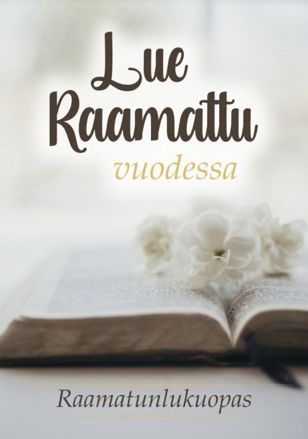 Raamatun lukuopas : lue Raamattu vuodessa Raamatun lukuopas : lue Raamattu vuodessa Suomen vanhin kirjakauppa - Vuodesta 1899