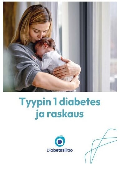Tyypin 1 diabetes ja raskaus Tyypin 1 diabetes ja raskaus Suomen vanhin kirjakauppa - Vuodesta 1899