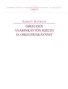 Oikeuden väärinkäytön kielto ja oikeudenkäynnit Suomen vanhin kirjakauppa - Vuodesta 1899