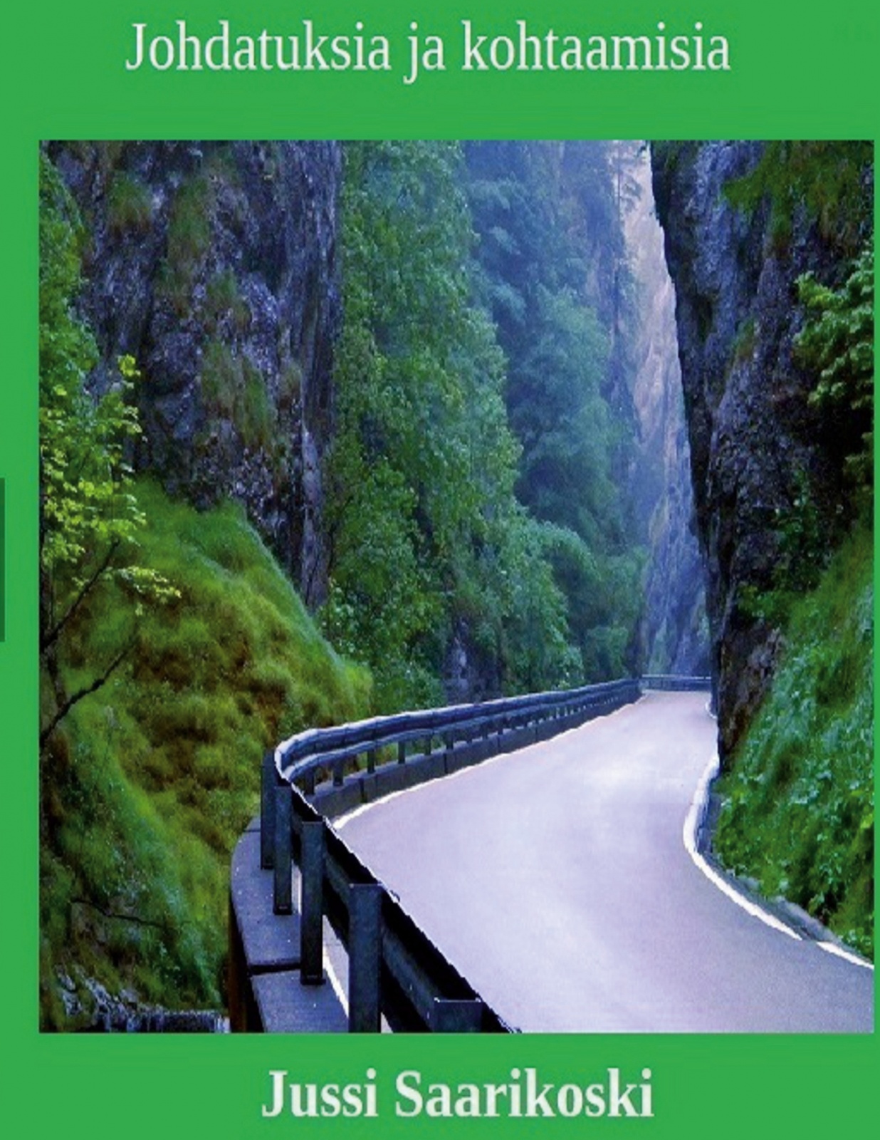 Johdatuksia ja kohtaamisia Johdatuksia ja kohtaamisia Suomen vanhin kirjakauppa - Vuodesta 1899