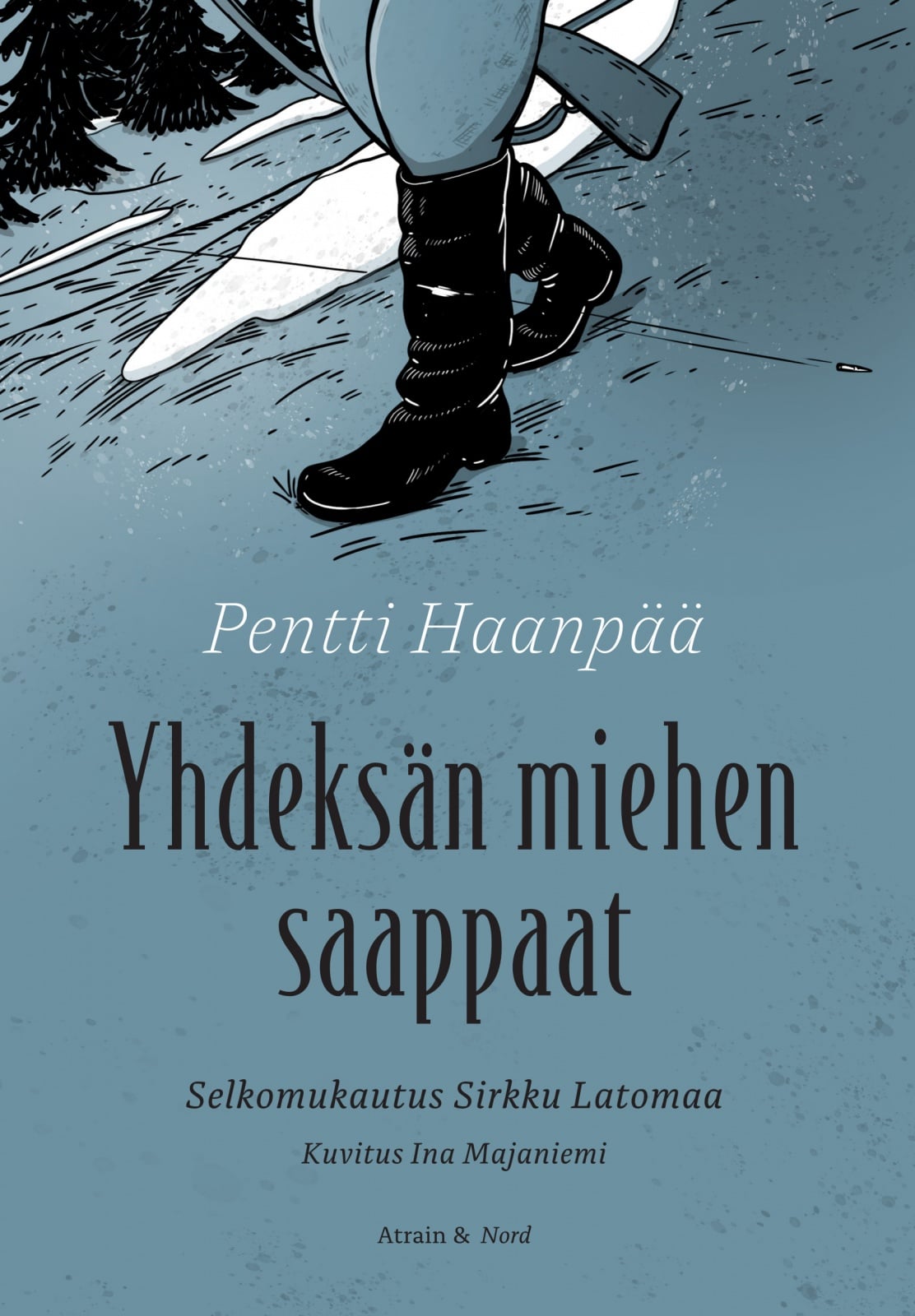 Yhdeksän miehen saappaat Yhdeksän miehen saappaat Suomen vanhin kirjakauppa - Vuodesta 1899
