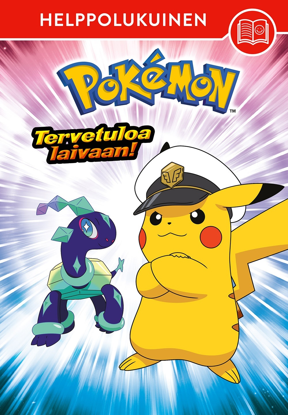 Pokémon — Tervetuloa laivaan! (helppolukuinen) Pokémon — Tervetuloa laivaan! (helppolukuinen) Suomen vanhin kirjakauppa - Vuodesta 1899