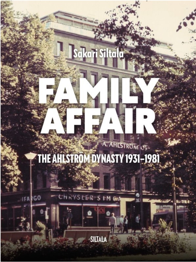 Family affair : the Ahlström dynasty in 1931–1981 Family affair : the Ahlström dynasty in 1931–1981 Suomen vanhin kirjakauppa - Vuodesta 1899