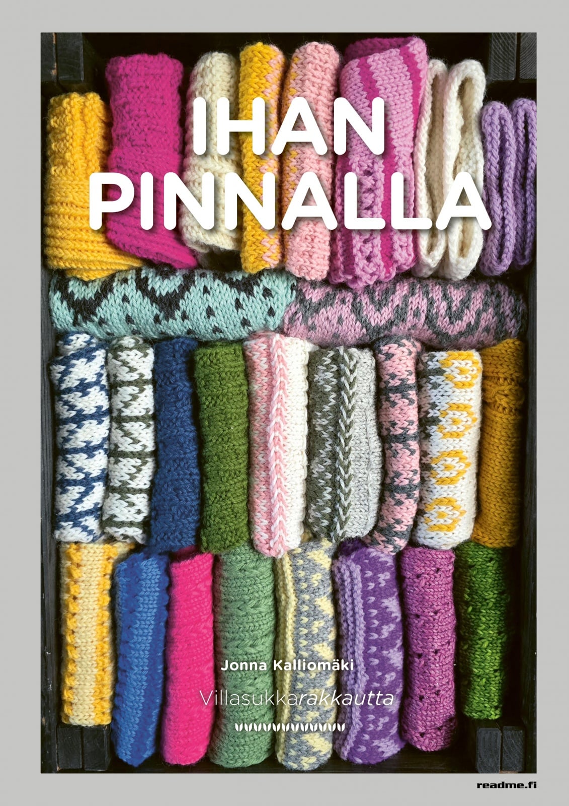 Villasukkarakkautta : Ihan pinnalla Villasukkarakkautta : Ihan pinnalla Suomen vanhin kirjakauppa - Vuodesta 1899