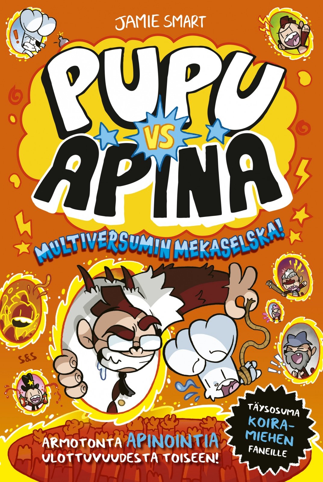 Pupu vs Apina : Osa 7 : Multiversumin mekaselska! Pupu vs Apina : Osa 7 : Multiversumin mekaselska! Suomen vanhin kirjakauppa - Vuodesta 1899