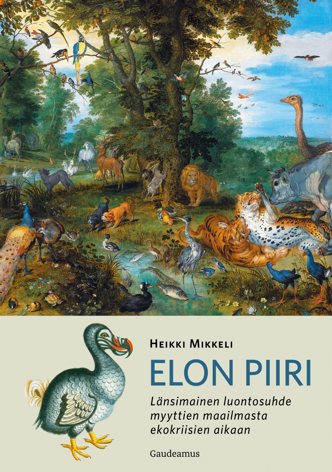 Elon piiri : Länsimainen luontosuhde myyttien maailmasta ekokriisien aikaan Elon piiri : Länsimainen luontosuhde myyttien maailmasta ekokriisien aikaan Suomen vanhin kirjakauppa - Vuodesta 1899