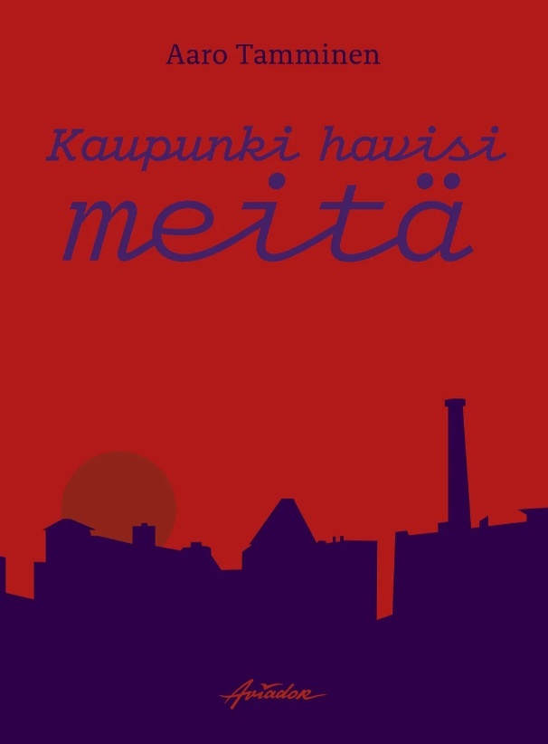 Kaupunki havisi meitä Kaupunki havisi meitä Suomen vanhin kirjakauppa - Vuodesta 1899